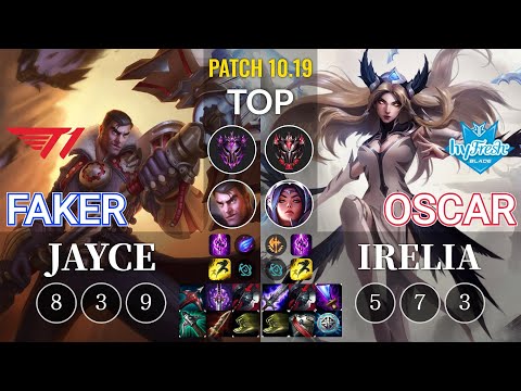 T1 Faker Jayce vs hyF Oscar Irelia Top - KR Patch 10.19