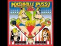 Nashville Pussy - Pussy Time