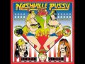 Nashville Pussy - Pussy Time 