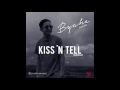 JRoa ft. Skusta Clee - Kiss 'n Tell