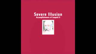 Severe Illusion - The King Is Dead