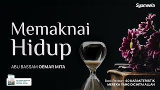 Download lagu BOOK REVIEW MEMAKNAI HIDUP 40 KARAKTERISTIK... mp3