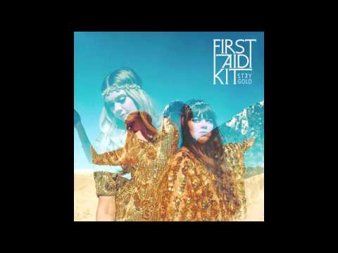 First Aid Kit - Stay Gold [FULL ALBUM]