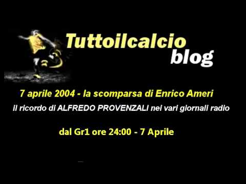 La scomparsa di Enrico Ameri