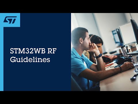 STM32WB guidelines - 1 - STM32WB RF Overview
