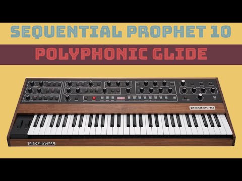 Sequential Prophet 10 rev4 - Polyphonic Glide