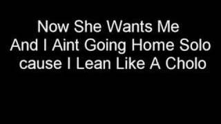 Down AKA Kilo-Lean like a cholo