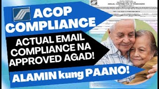 ACOP COMPLIANCE 2023 UPDATE || ACTUAL NA PAG EMAIL NG SSS ACOP, APPROVED AGAD! || ALAMIN KUNG PAANO?