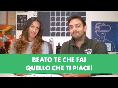 Beato Te Che Fai Quello Che Ti Piace! (Parliamone)