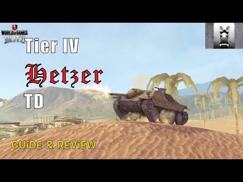 WOTB | "Hetzer" German Tier IV TD, Gameplay guide & How to play
