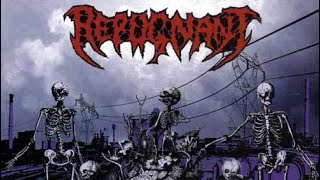 Repugnant-Spawn of pure malevolence