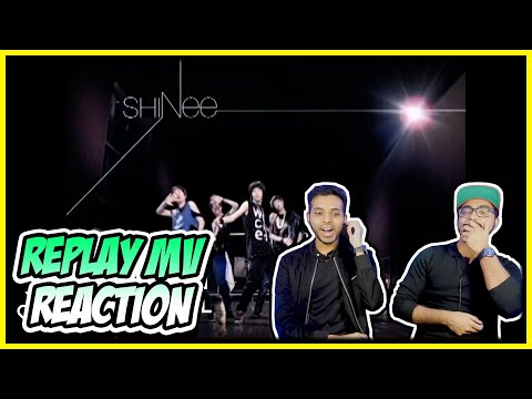 FIRST TIME REACTING TO SHINEE - REPLAY MV REACTION