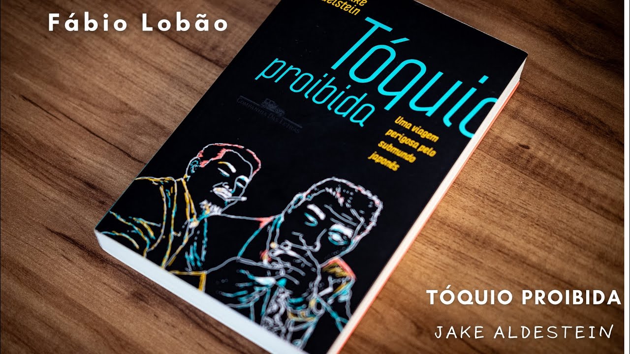 📚TÓQUIO PROIBIDA, de Jake Aldestein.