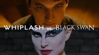 Whiplash vs. Black Swan — The Anatomy of the Obsessed Artist