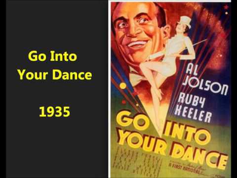 Go Into Your Dance (1935) song from classic film