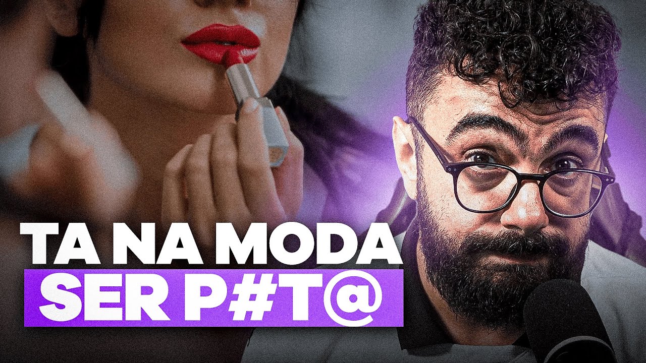 PAREM DE GLAMURIZAR PROSTITUIÇÃO | CORTES do CASTRINHO