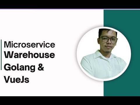 Foto kelas Source Code Warehouse Golang VueJs 2025