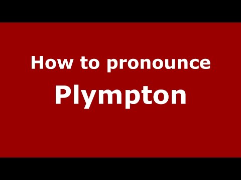 How to pronounce Plympton