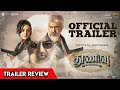 Thunivu Trailer Review | Ajith Kumar | Manju Warrier | Samuthirakani | Movie Buddie