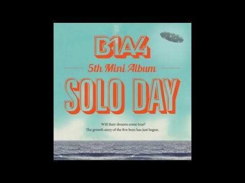 B1A4 - Solo Day [Full Album]