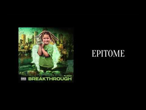 Flogo - Epitome ft. Blp Kosher (Official Audio)