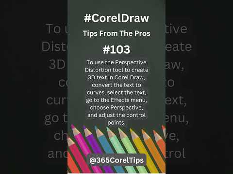#103 How do you use the Perspective Distortion tool to create 3D text in Corel Draw?