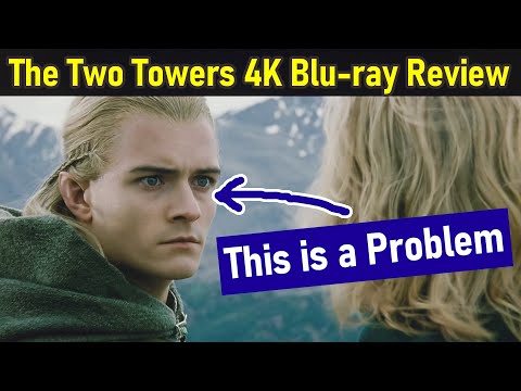 Lord of The Rings: The Two Towers 4K Blu-ray Review - DNR Spoils Great HDR