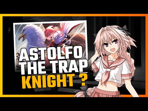Astolfo:  The Enchanting and Surprising Trap Knight! - Fate/Apocrypha