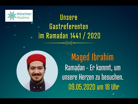 Ramadan - Er kommt um unsere Herzen zu besuchen