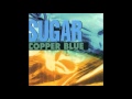 Sugar - Come Around