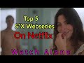 Top 5 Sexy Adult Webseries On Netflix ५ घापा घाप बाली Webseries