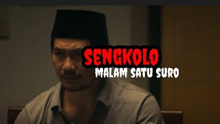 Download lagu sengkolo, malam satu suro mp3