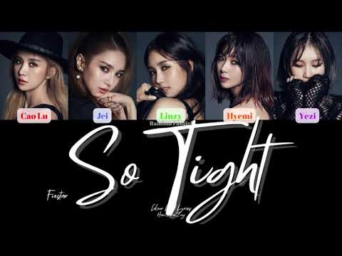FIESTAR (피에스타) - So Tight (타이트해) [Colour Coded Lyrics Han/Rom/Eng]