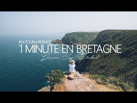 1 MINUTE EN BRETAGNE | Dinan Cap-Fréhel | #UnTOURenFRANCE