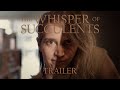 The Whisper of Succulents (Trailer)