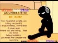 Counter-Strike 1.6 Song - Oh Camper Camper 