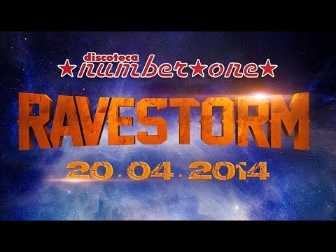 RAVESTORM 20 04 2014