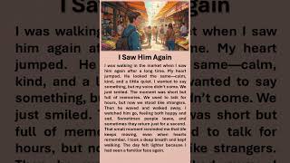 I Saw Him Again  #learnenglish #boostyourconfidence #affirmations #improveenglish #sawhimagain