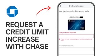How to Request a Credit Limit Increase with Chase