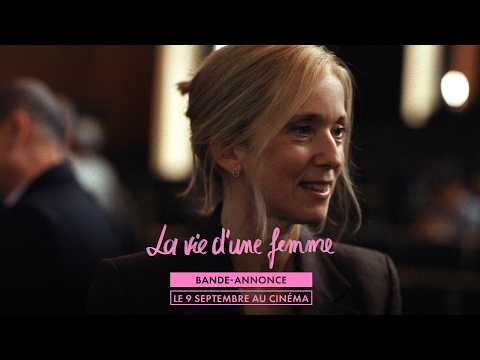 Bande-annonce La Vie d'une femme – Réalisation Charline Bourgeois-Tacquet Pyramide Distribution