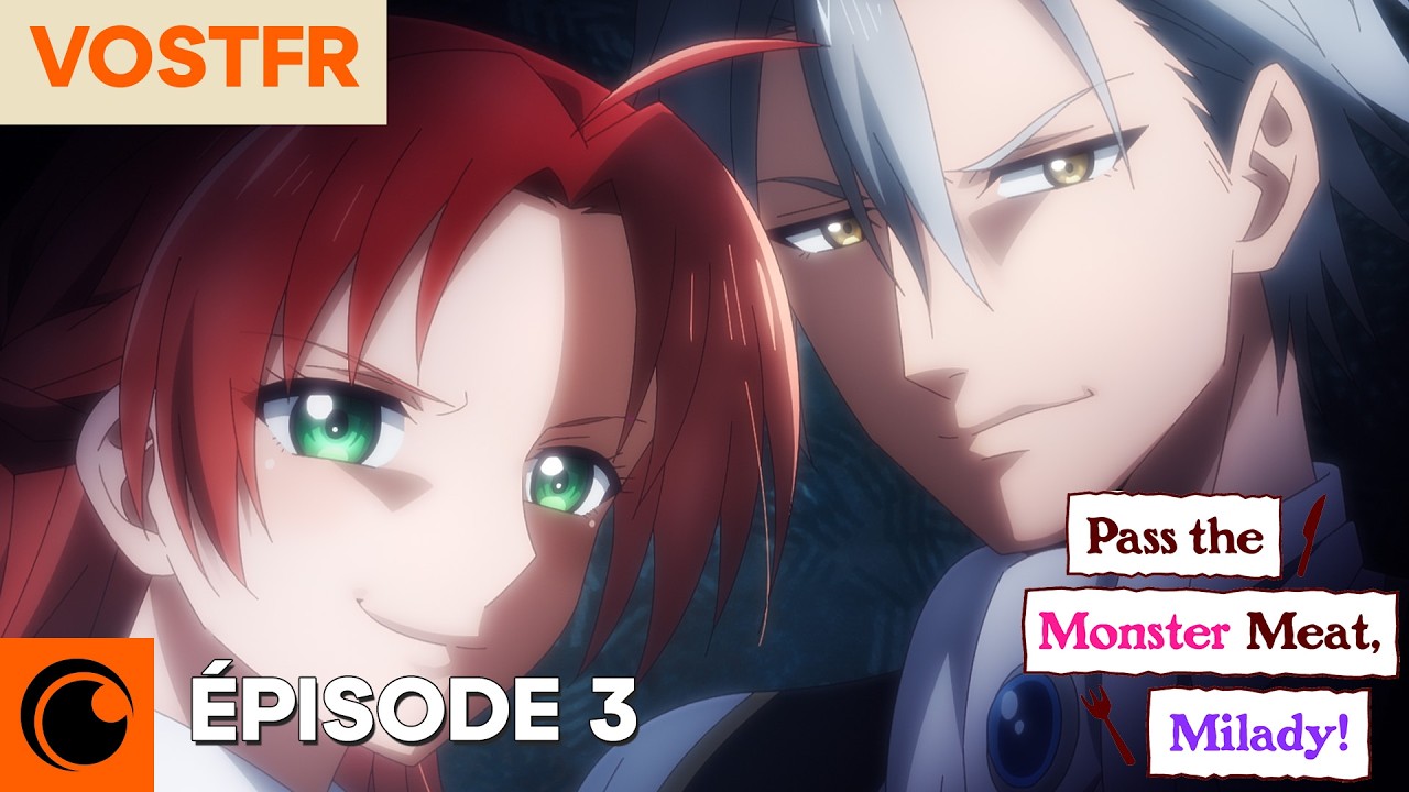 Pass the Monster Meat, Milady! Épisode 3 | Brochettes exquises flambées, Royal Moodler