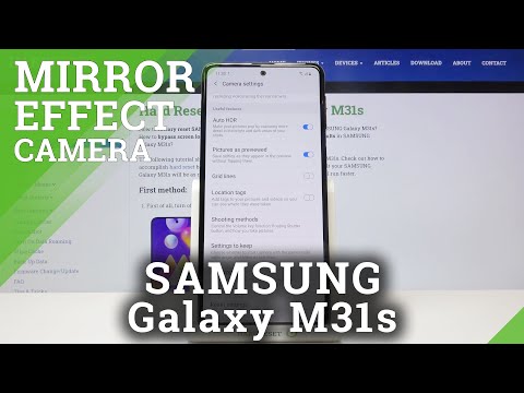 How to Deactivate Camera Mirror Effect in SAMSUNG Galaxy M31s – Use Mirror Effect
