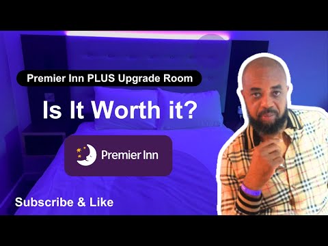 Budget Travel Upgrade: Premier Inn PLUS Room Review and Verdict"