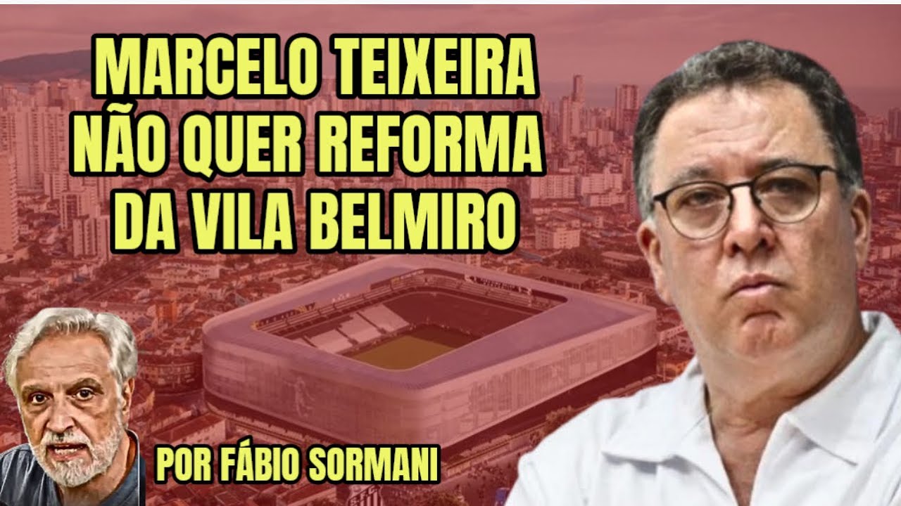 REFORMA DA VILA BELMIRO: MARCELO TEIXEIRA SEGUE EMBROMANDO