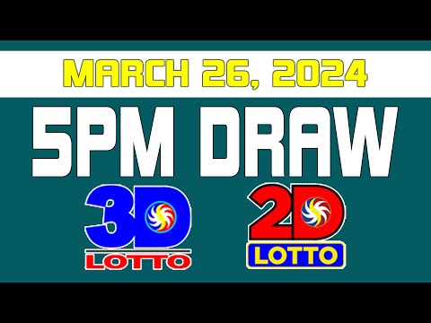 5PM Draw Lotto Draw Result Today Mar/March 26, 2024 [Swertres Ez2]