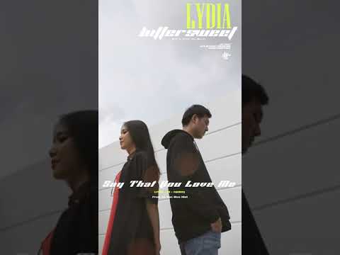2. LYDIA - Say That You Love Me [ft : HASHI] / (Official Audio)