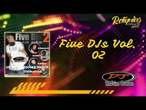 Five Dj´s Vol. 02 - Dj Rodrigo Campos