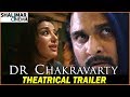 Dr Chakravarthy Movie Theatrical Trailer Rishi Gireesh Soniya Mann Leena Shalimarcinema