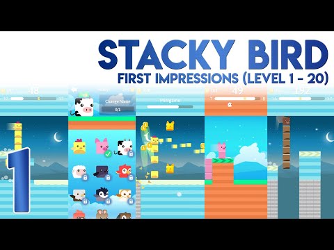 Stacky Bird Flying Birdie Game First Impressions [Level 1 to 20] - YouTube