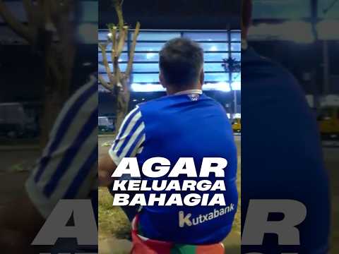 Berkorban di Luar agar Keluarganya Bahagia di Dalam